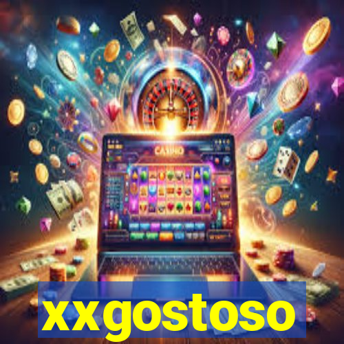 xxgostoso