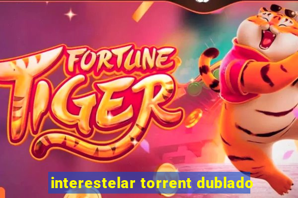 interestelar torrent dublado