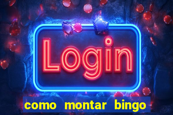 como montar bingo brinquedos toia