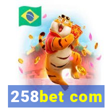 258bet com