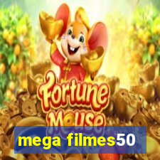 mega filmes50