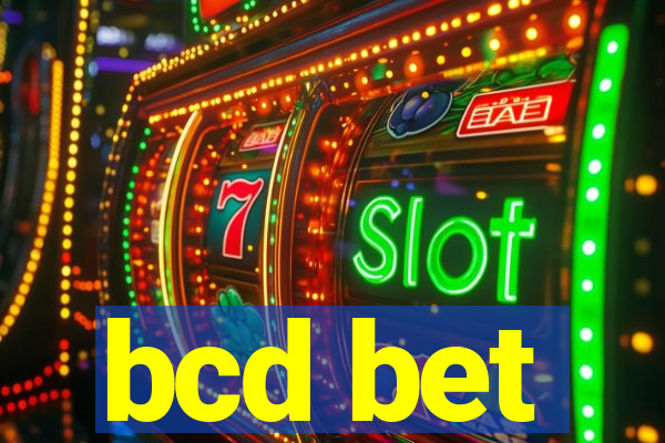 bcd bet