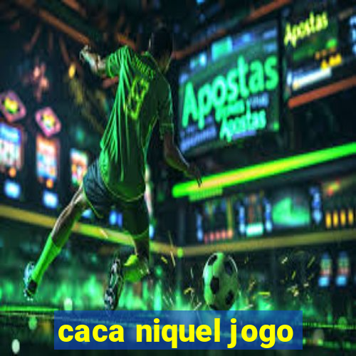 caca niquel jogo