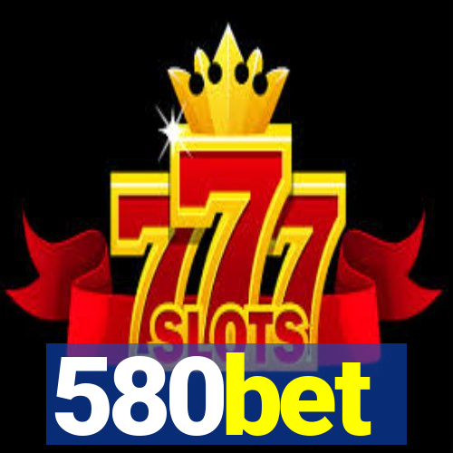 580bet