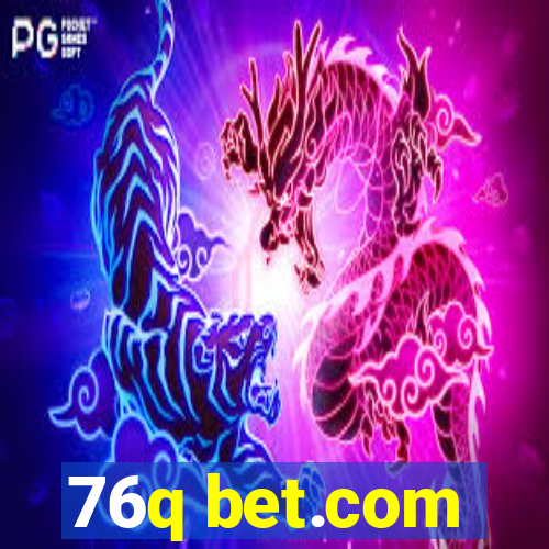 76q bet.com