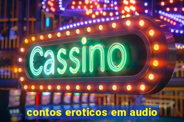 contos eroticos em audio