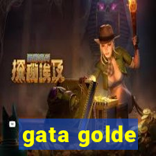 gata golde