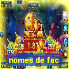 nomes de fac