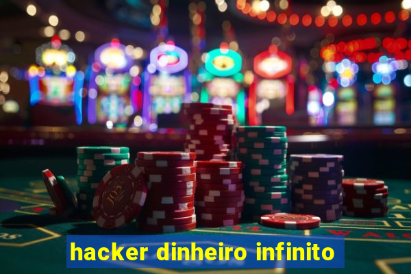 hacker dinheiro infinito