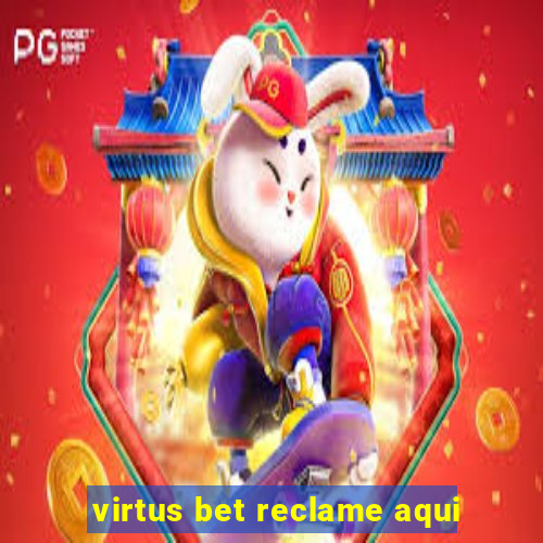 virtus bet reclame aqui