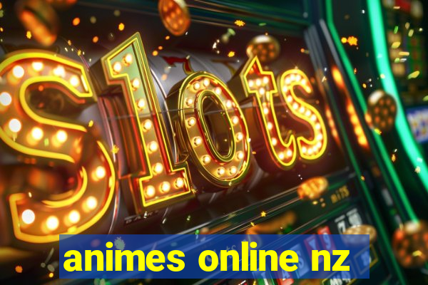 animes online nz