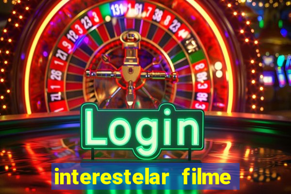 interestelar filme completo dublado telegram