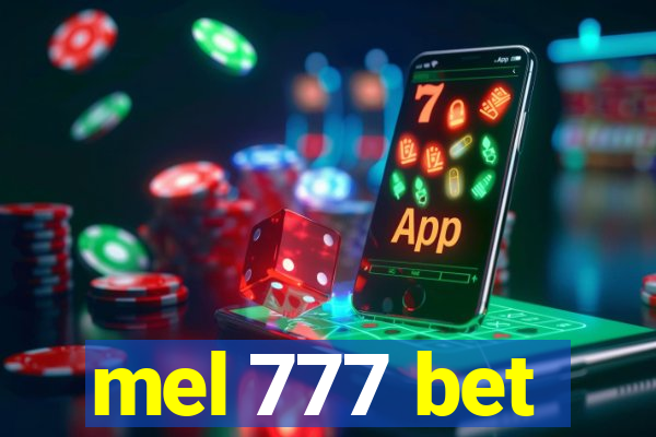 mel 777 bet