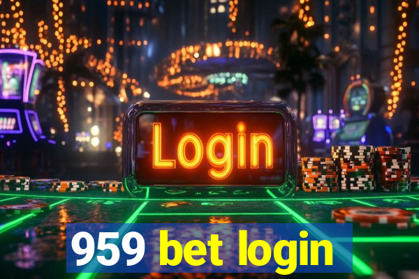 959 bet login