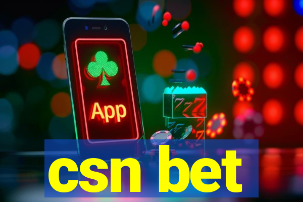 csn bet