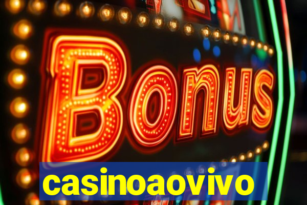 casinoaovivo