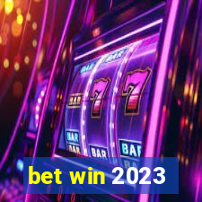 bet win 2023