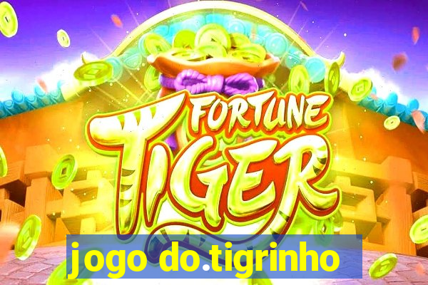 jogo do.tigrinho