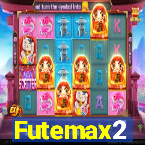 Futemax2