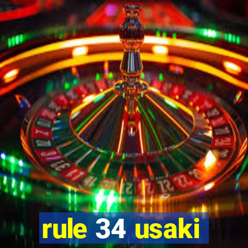 rule 34 usaki