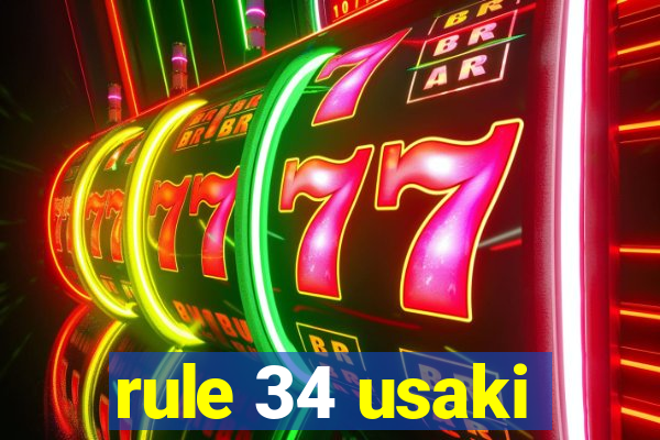 rule 34 usaki