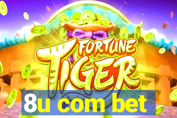 8u com bet