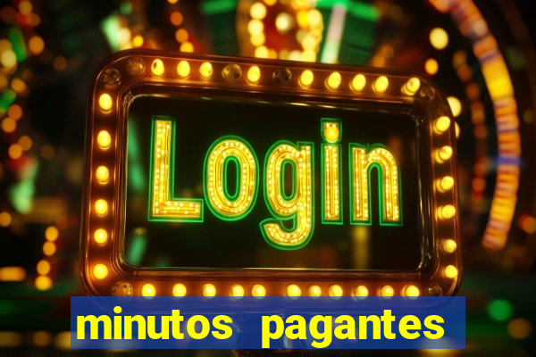 minutos pagantes fortune tiger atualizado