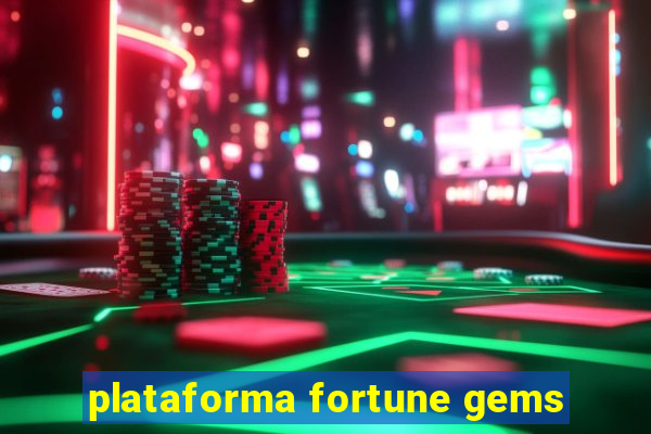 plataforma fortune gems