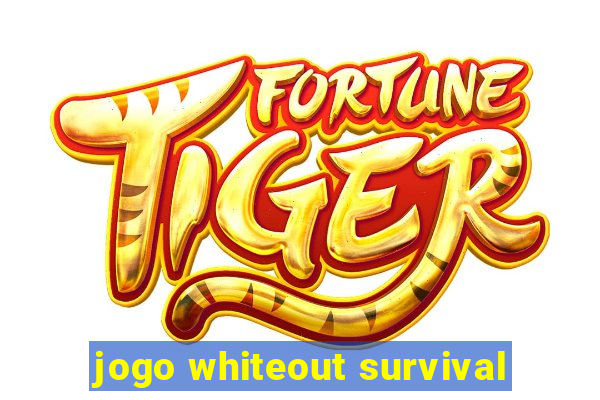 jogo whiteout survival