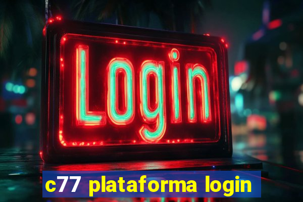 c77 plataforma login