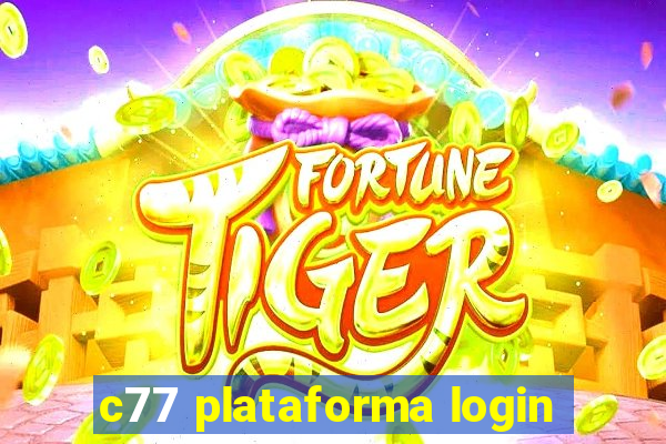 c77 plataforma login