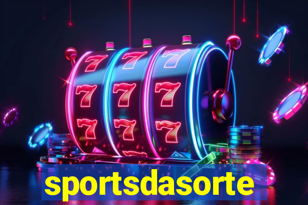 sportsdasorte