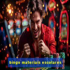 bingo materiais escolares