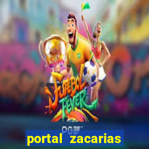 portal zacarias menina do circo