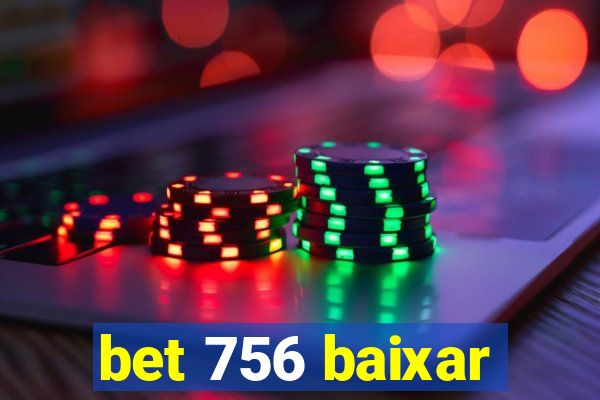 bet 756 baixar