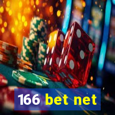 166 bet net