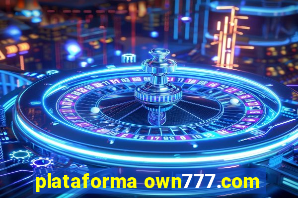 plataforma own777.com