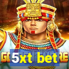 5xt bet