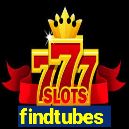 findtubes