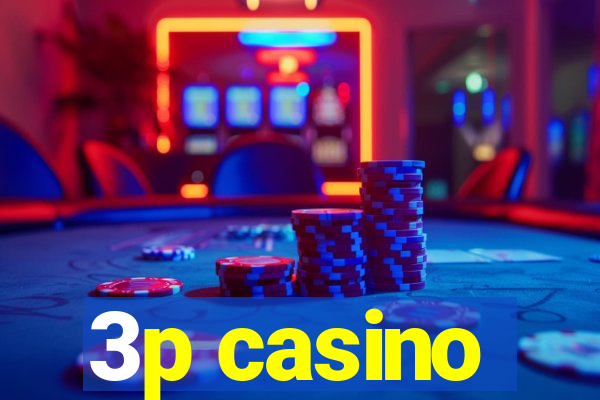 3p casino