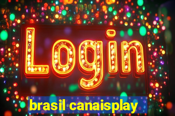 brasil canaisplay