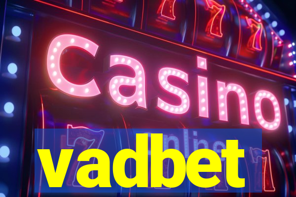 vadbet