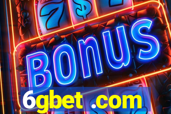 6gbet .com