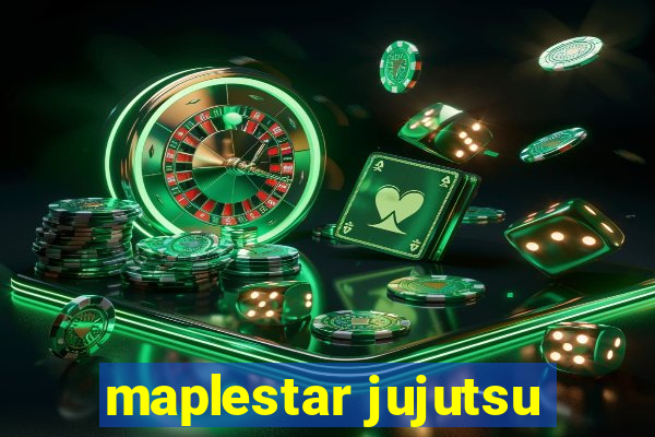 maplestar jujutsu