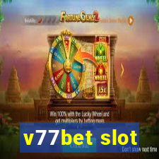 v77bet slot