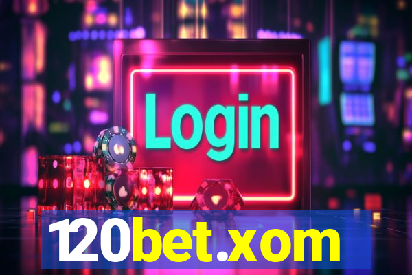 120bet.xom