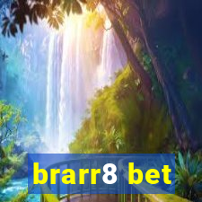 brarr8 bet