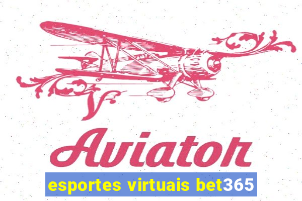 esportes virtuais bet365