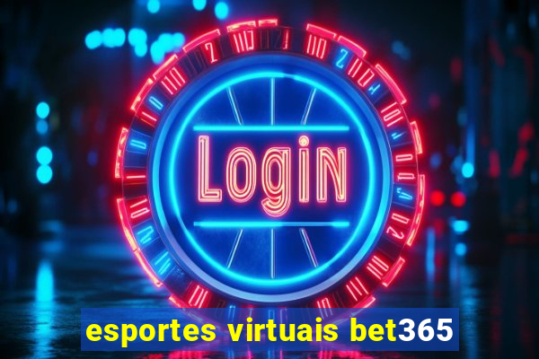 esportes virtuais bet365