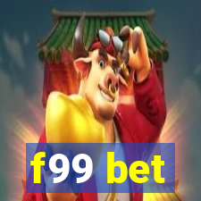 f99 bet